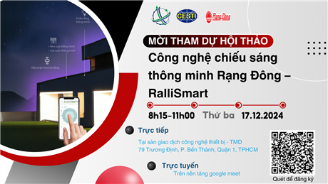 Mời tham dự hội thảo giới thiệu "Công nghệ chiếu sáng thông minh Rạng Đông – RalliSmart"